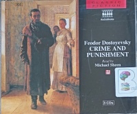 Crime and Punishment written by Feodor Dostoyevsky performed by Michael Sheen on Audio CD (Abridged)